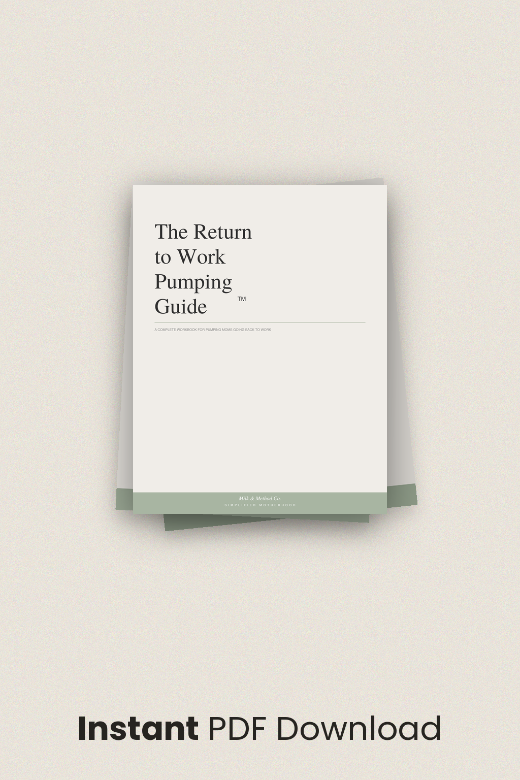 The Return-to-Work Pumping Guide™